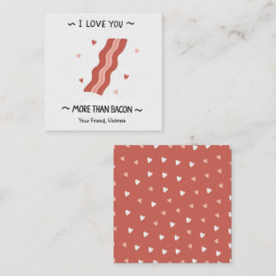 I love you more than bacon Kids Valentines Day Card