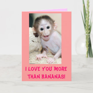 "I love you more than bananas!" Valentine's Card
