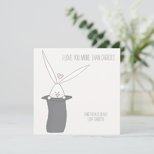 I Love You More than Carrots - Valentine's Day (Standing Front)