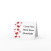 I Love You More Than Chocolate Valentine