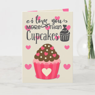 I Love You More Than Cupcakes Greeting Card