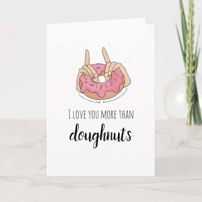 I Love You More Than Doughnuts Card (Front)