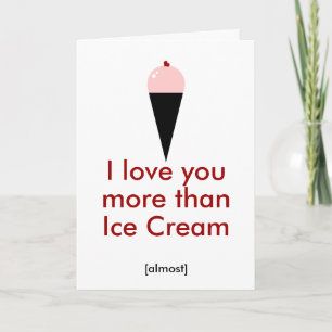 I love you more than Ice Cream Holiday Card