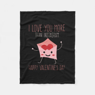 i love you more than instagram happy valentine's d fleece blanket