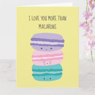 I Love you more than Macarons Kawaii Pastel Cute  Card