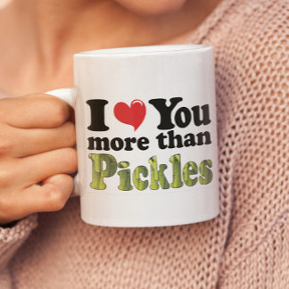 I Love You More Than Pickles Two-Tone Coffee Mug