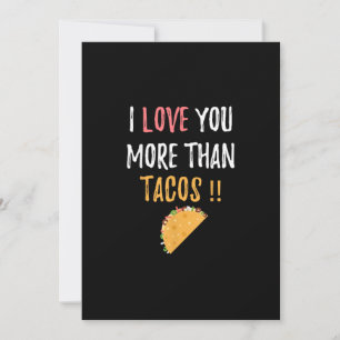 I Love You More Than Tacos Playful Boyfriend Gift  Holiday Card