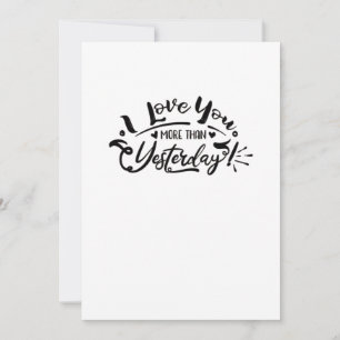 I Love You More Than Yesterday Romantic Design Holiday Card