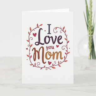 I Love You Mum Autumn Card