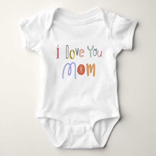 i love you mum baby bodysuit (Front)