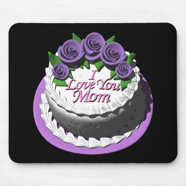 I Love You Mum Cake Mouse Pad (Front)