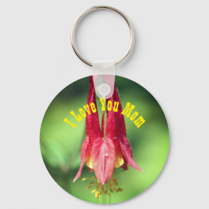 I Love You Mum Columbine Flower  Key Ring