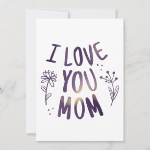 I Love You Mum Floral Mothers Day Gift Ideas Invitation