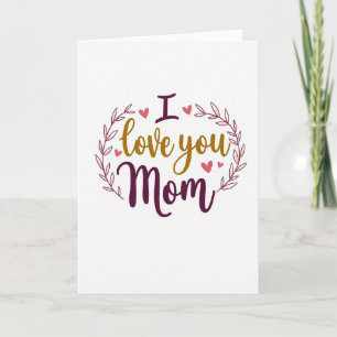 I Love You Mum Gift Card