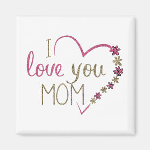 I Love You Mum Glitter Heart Magnet