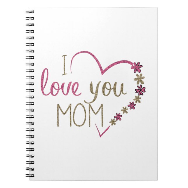 I Love You Mum Glitter Heart Notebook (Front)