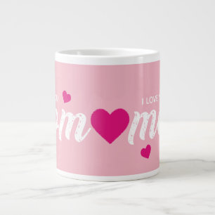 I Love You Mum Heart Pink Large Coffee Mug