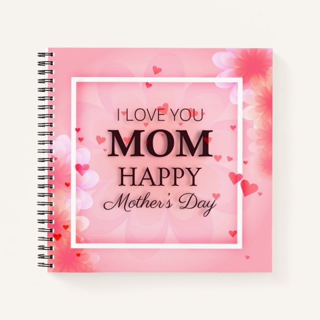 I Love You Mum Mother's Day Guestbook Notebook (Front)