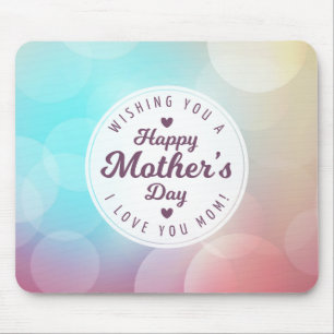 I Love You Mum Mother's Day Mouse Pad