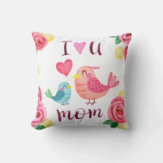 I Love You Mum Mother's Day | Throw Pillow (Front)