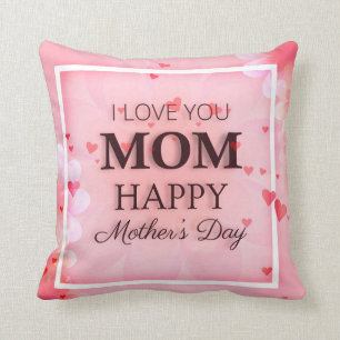 I Love You Mum Mother's Day   Throw Pillow