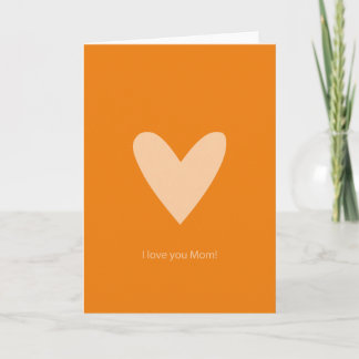 I love you mum orange heart greeting card