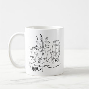 I love you mum ! T-Shirt Coffee Mug