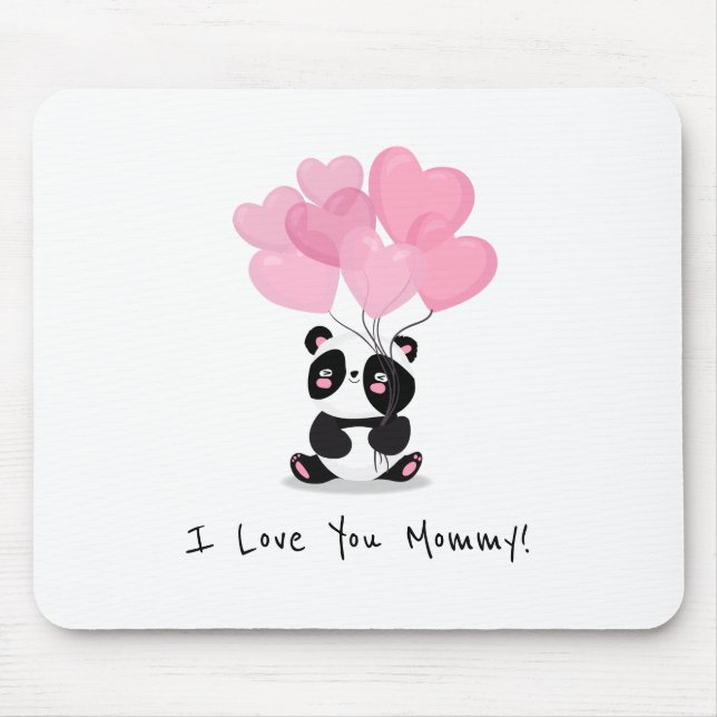 I Love You Mummy Mother's Day | Mouse Pad (Front)
