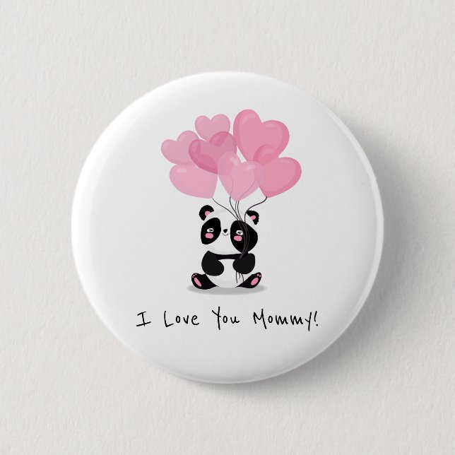 I Love You Mummy Mother's Day | Pin Button (Front)
