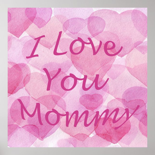 I love you mummy poster (Front)
