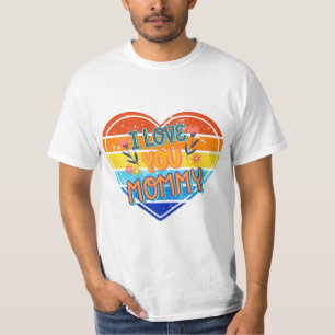 I Love You Mummy T-Shirt