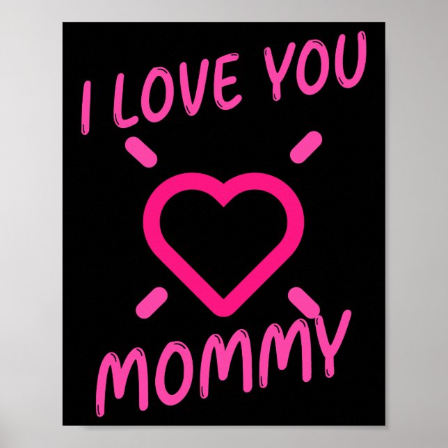 I Love You Mummy with Pink Heart Clipart    Poster (Front)
