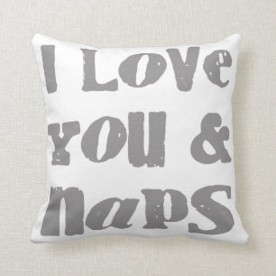 I Love You & Naps Cushion