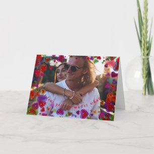 I love you, no matter what 2 card
