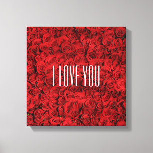 I Love You on a Bed of Roses Canvas Print