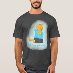 I Love You Papa T-Shirt