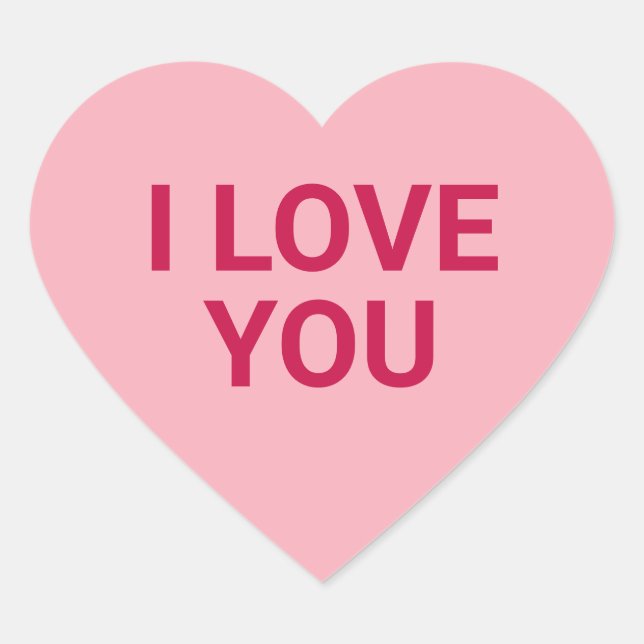 I love you pink Valentine's Day conversation Heart Sticker (Front)