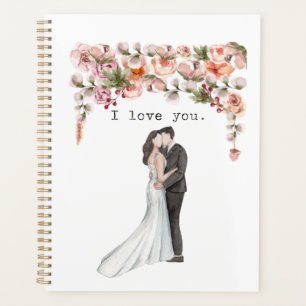 I love you planner