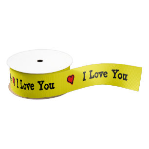 I Love You Ribbon Grosgrain Ribbon