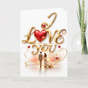 I Love You Romantic Greeting Card