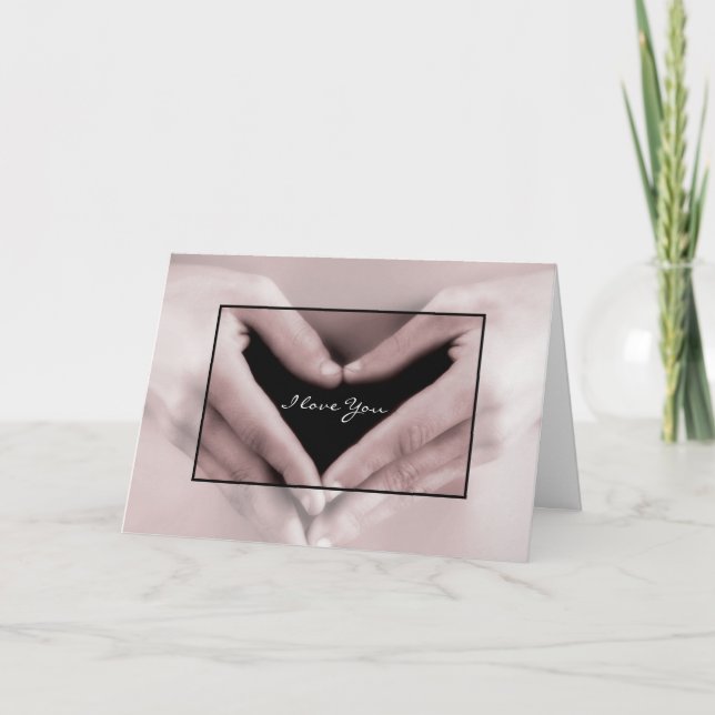 I Love You Romantic My Heart Is In Your Hands Card (Front)
