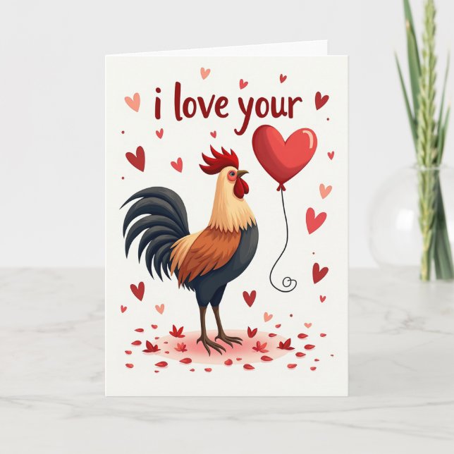 I Love You Rooster Card (Front)