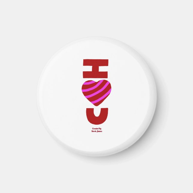 I Love You Round Magnet (Front)