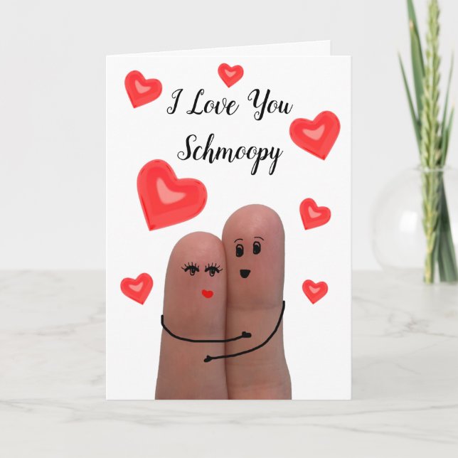 I Love You Schmoopy Valentine's Day Card (Front)