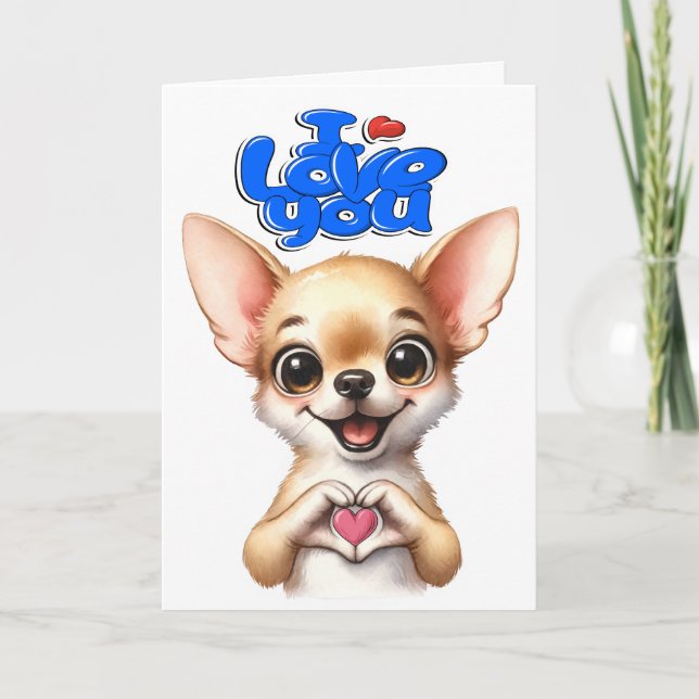 I LOVE YOU - See Inside .  Card (Front)