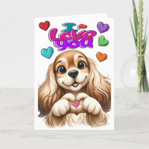 I LOVE YOU - See Inside .  Card