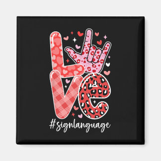 I Love You Sign Language Asl Valentine's Day Deaf  Magnet