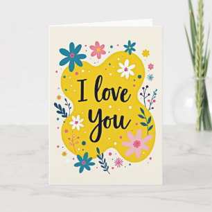 I Love You Simple Flower Card