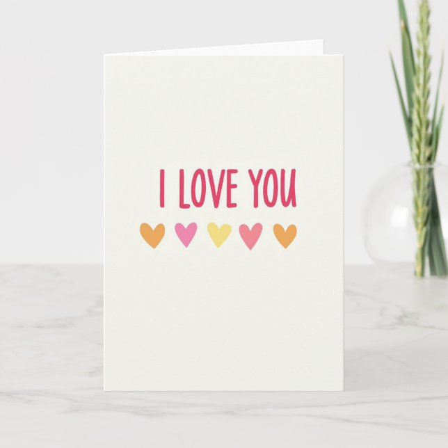 I Love You Simple Heartfelt Card (Front)