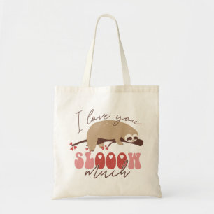 I Love You Slooow Much Tote Bag